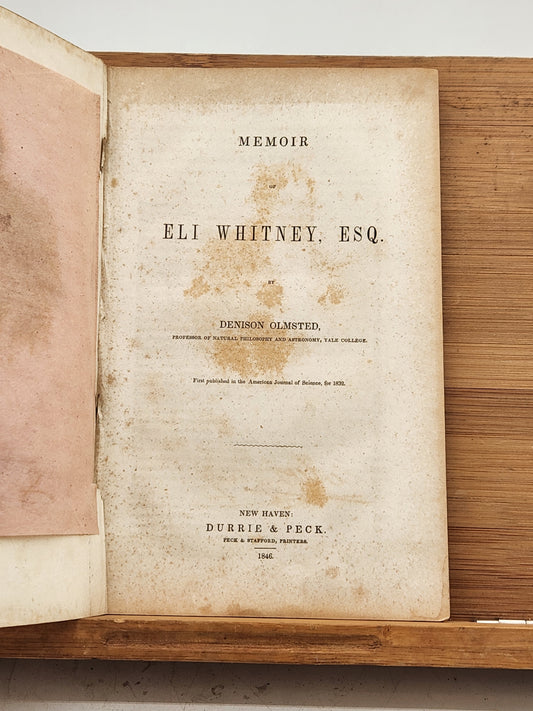 First Edition Memoir of Eli Whitney - 1846