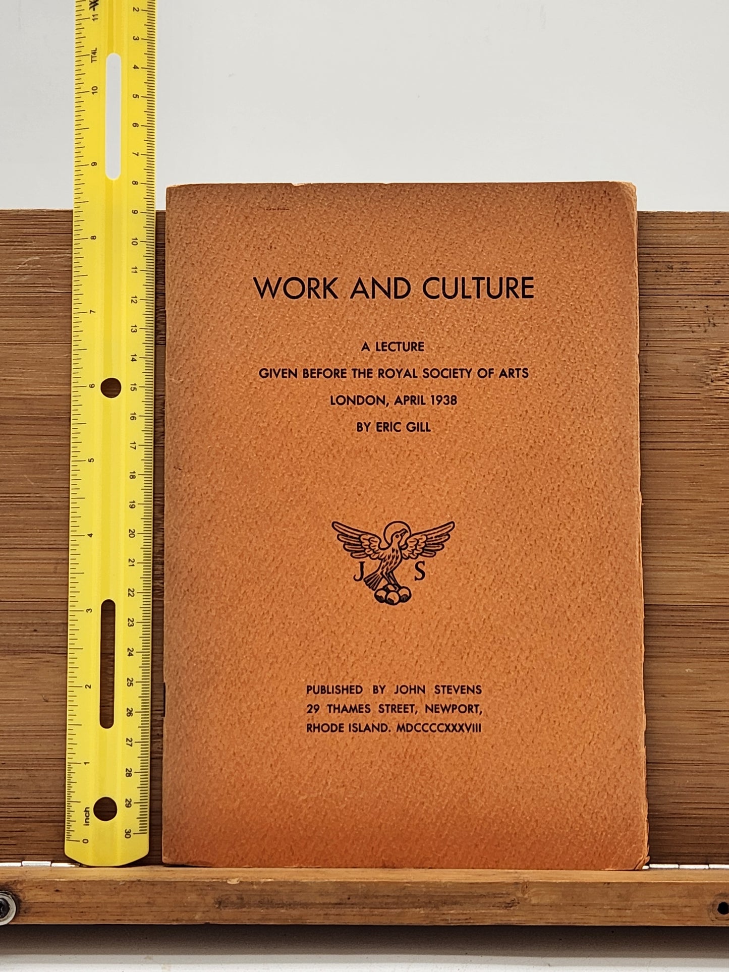 Work and Culture — Eric Gill — 1938 Lecture Reprint John Stevens Newport RI