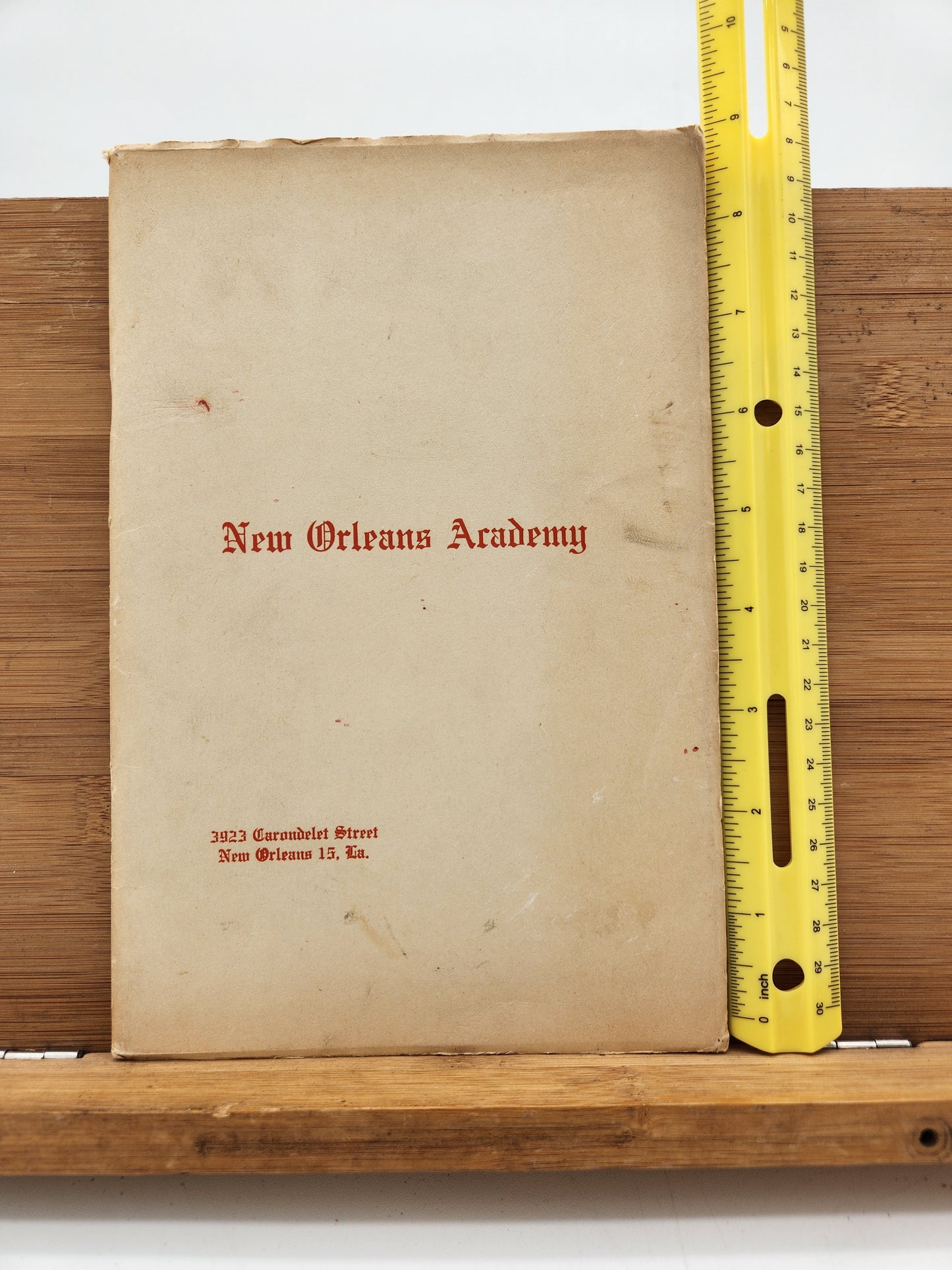 New Orleans Academy School Catalog 1954–55 Forty-Second Session New Orleans LA