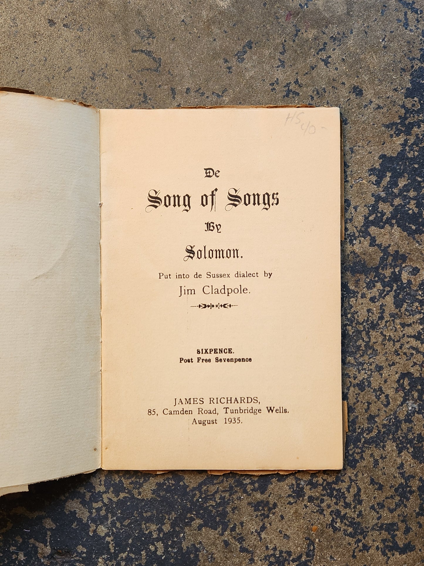 De Song of Songs by Solomon (Jim Cladpole, 1935) Sussex Dialect Edition — Tunbridge Wells Printing