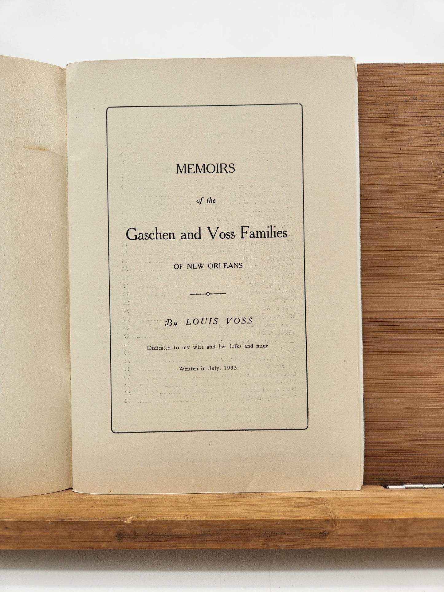 1933 Memoirs of the Gaschen and Voss Families of New Orleans by Louis Voss — Rare Louisiana Genealogy Booklet
