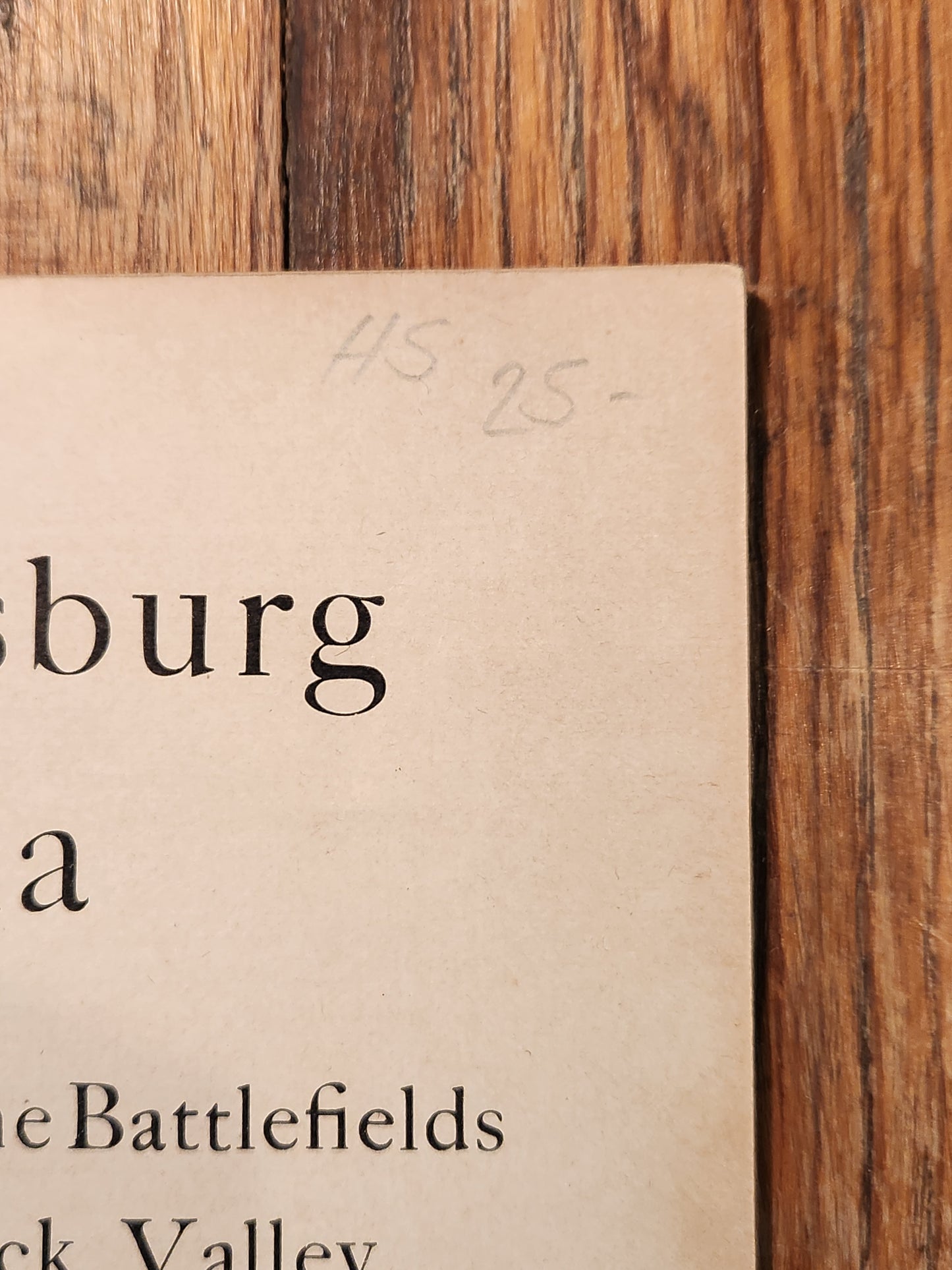 Historic and Business Guide - Fredericksburg Virginia; America's Most Historic City - Its Homes And History, The Battlefields