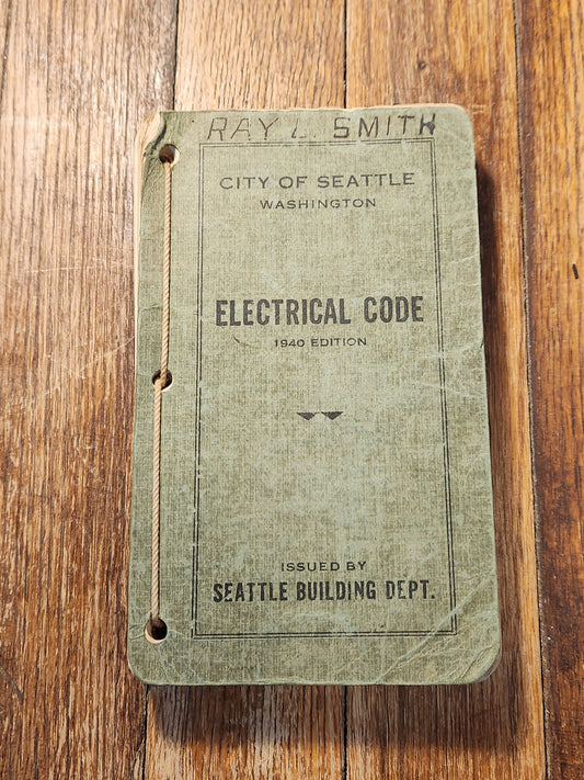 City of Seattle Electrical Code 1940 Edition