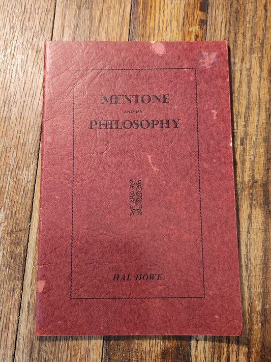 Mentone and my Philosophy