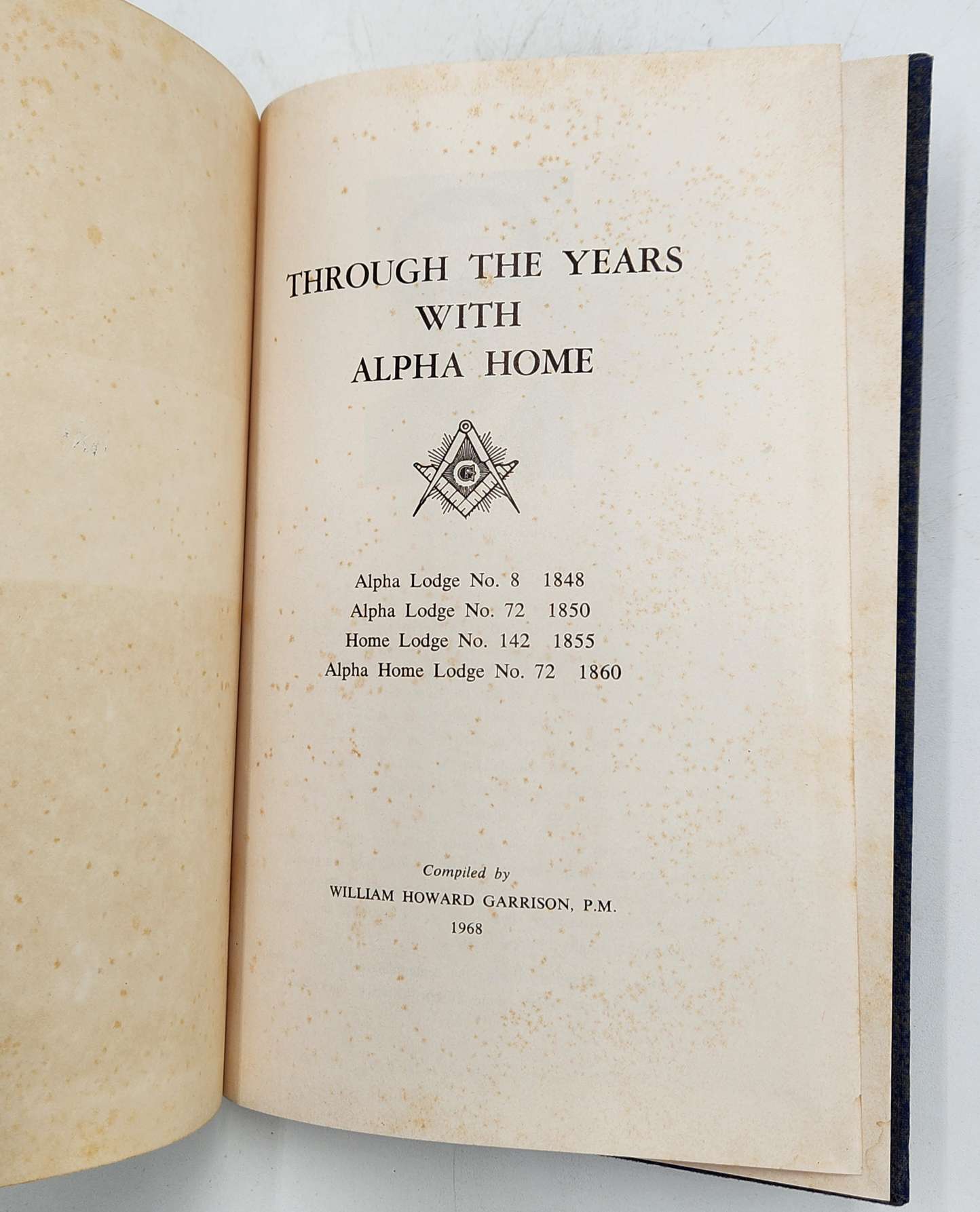 Through the Years with Alpha Home - Freemasons - New Orleans Alpha Home Lodge, No. 72