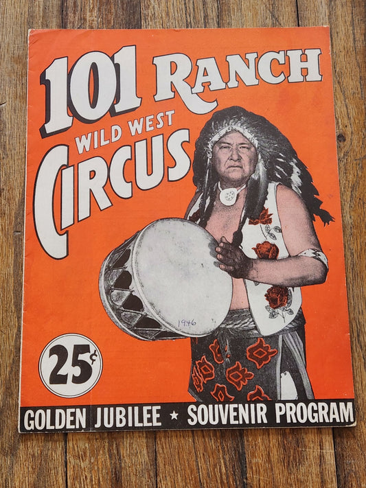 101 Ranch Wild West Circus Signed by Circus Promoter Arthur Stensvad