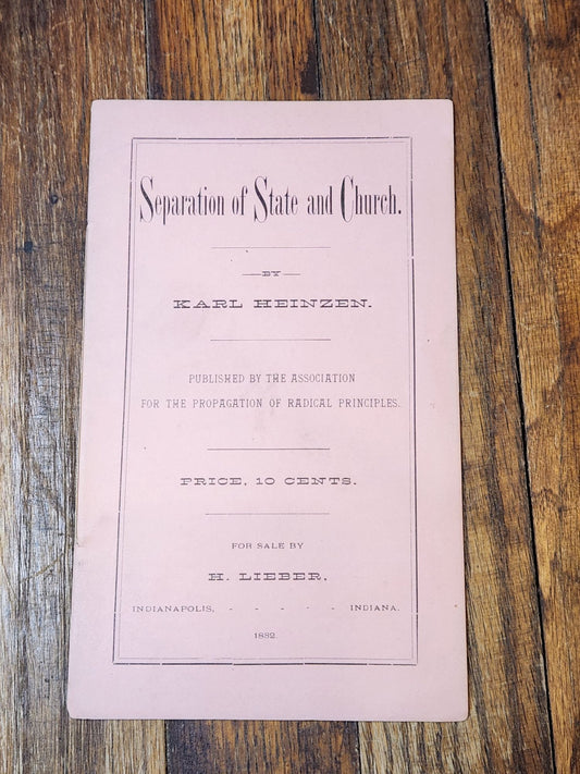 Separation of State and Church by Karl Heinzen 1882 Socialist Literature