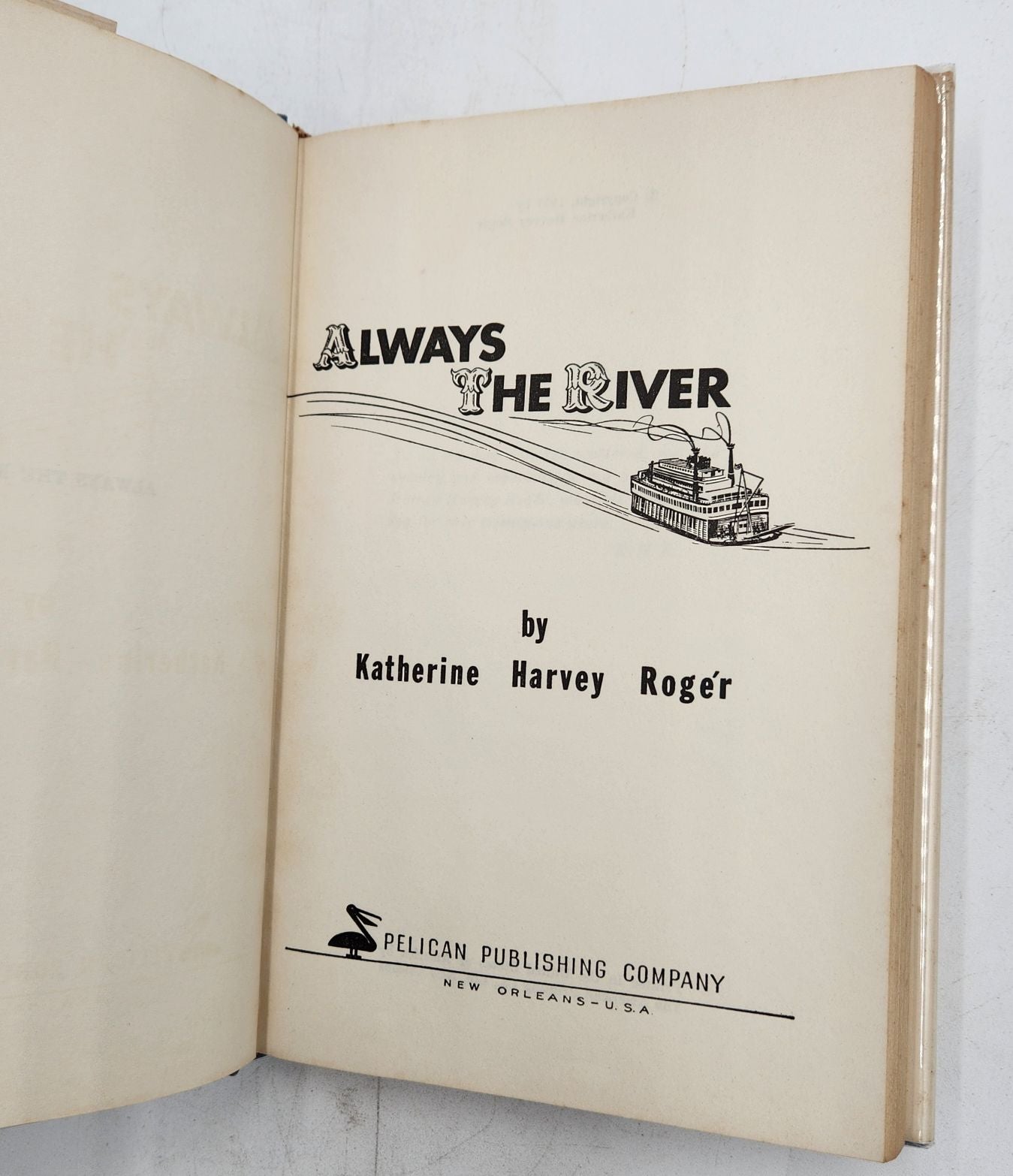 Always the River