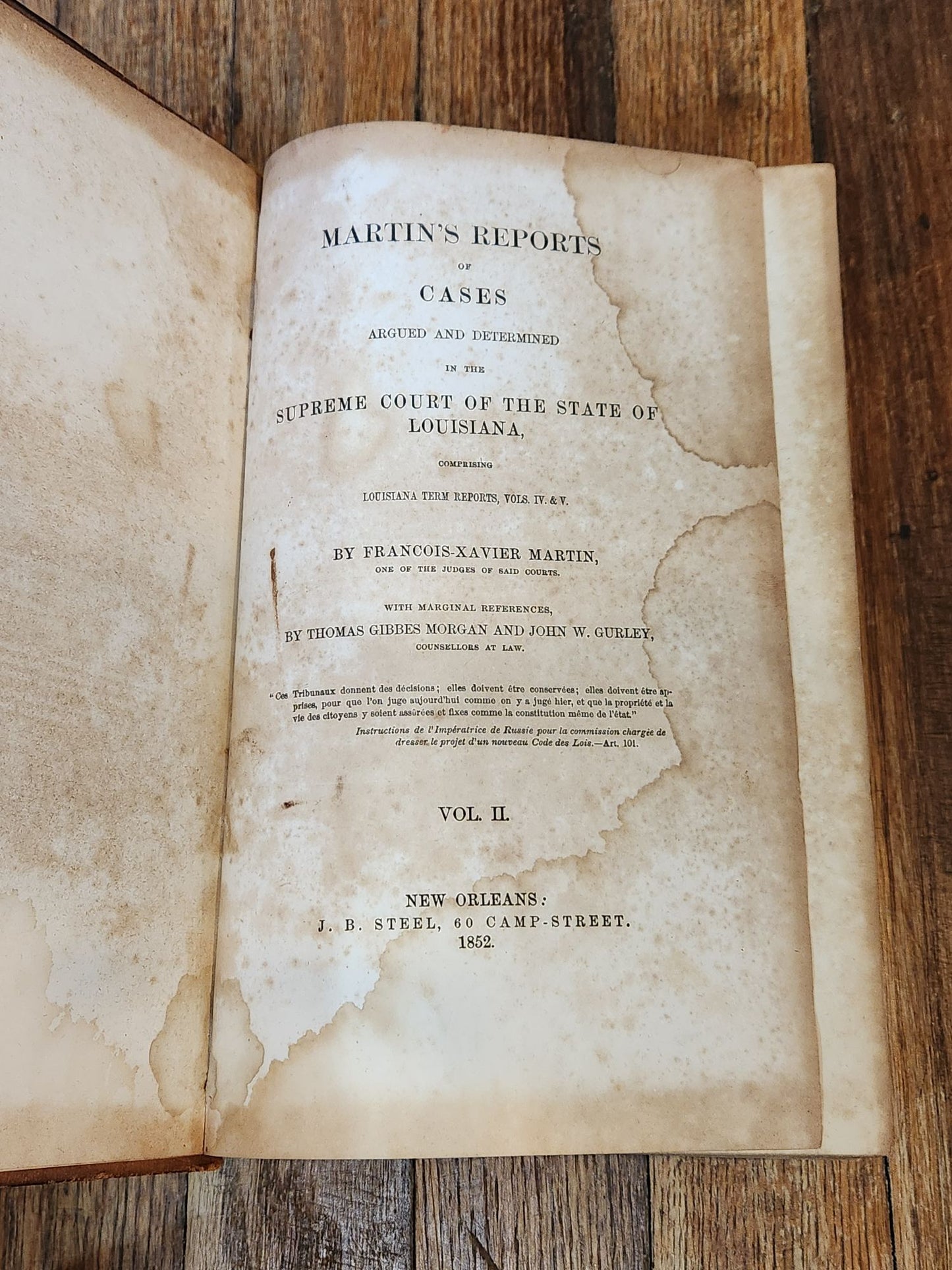 Martin's Reports of Cases Argued and Determined in the Supreme Court of the State of Louisiana Comprising Louisiana Term Reports, Vols. IV. & V.