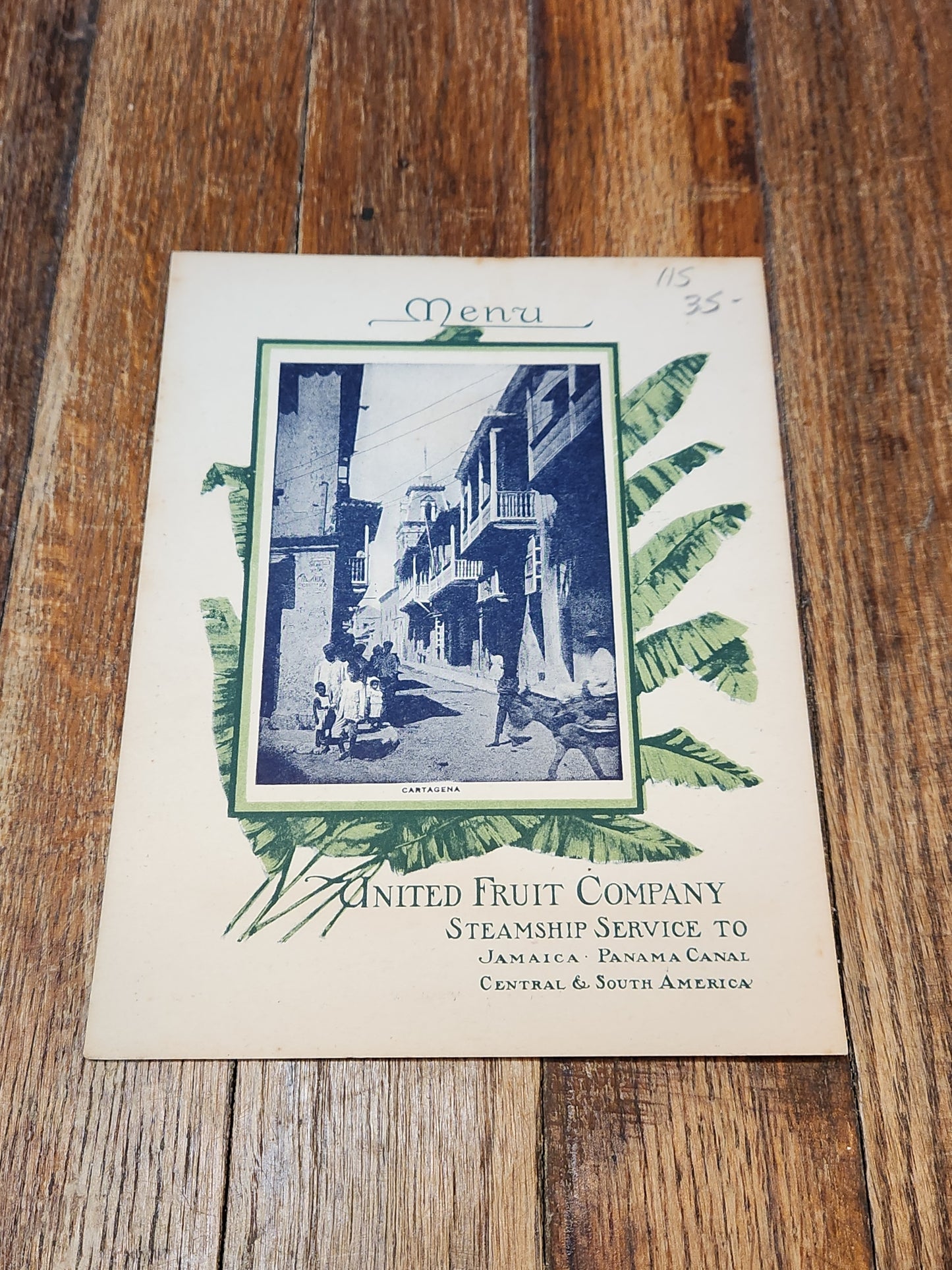Steamship Cartago Jan. 25th 1913 United Fruit Company Menu