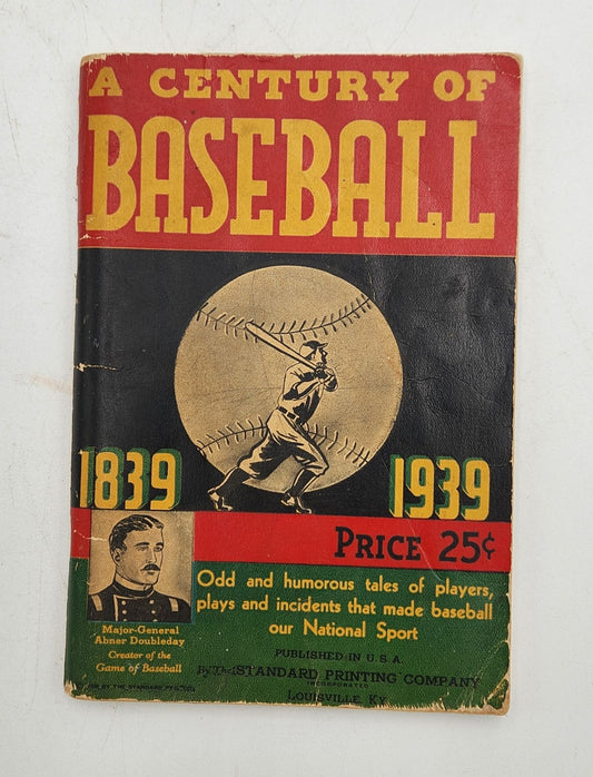A Century of Baseball 1839 to 1939