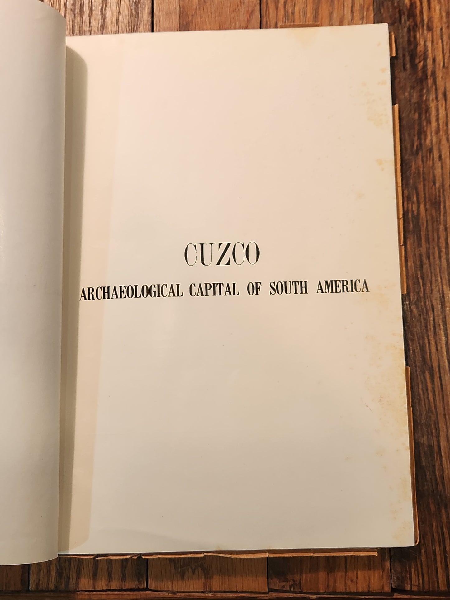 VALCARCEL Luis F. CUZCO Capital Arqueologica de Sud America