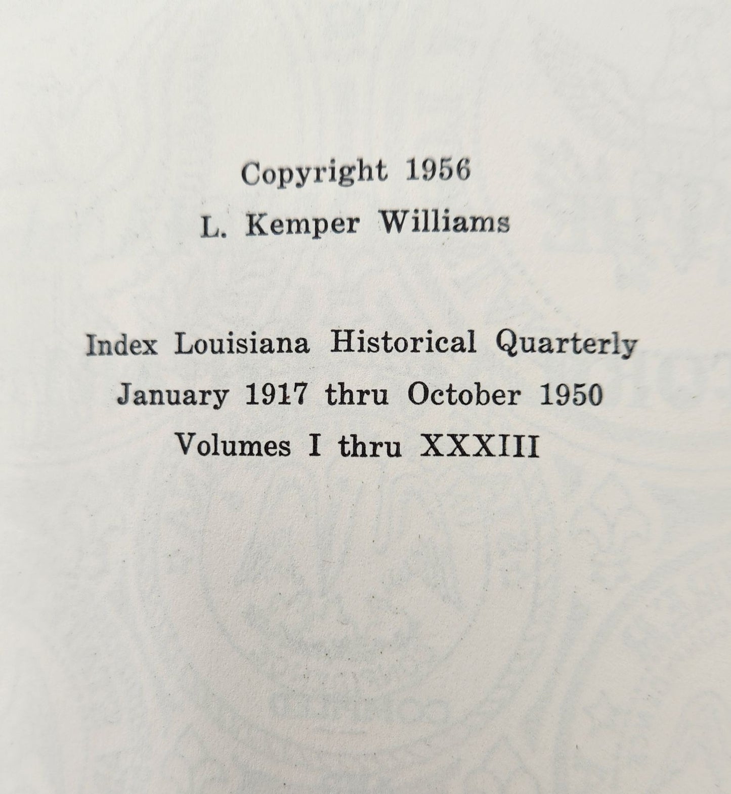 Index to the Louisiana Historical Quarterly