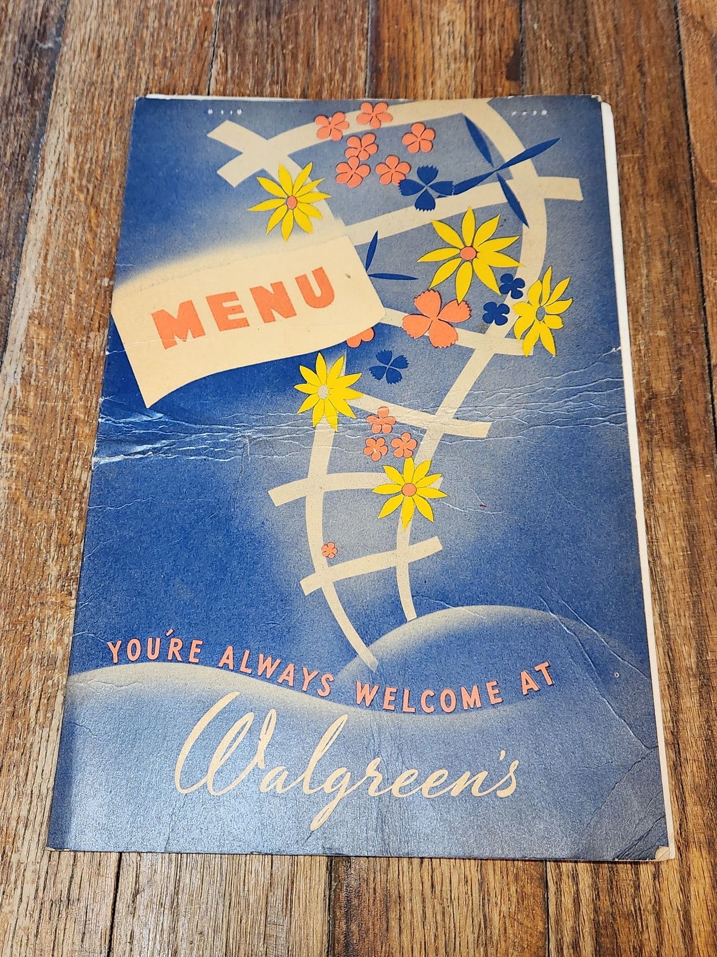 You're Always Welcome at Walgreen's Menu