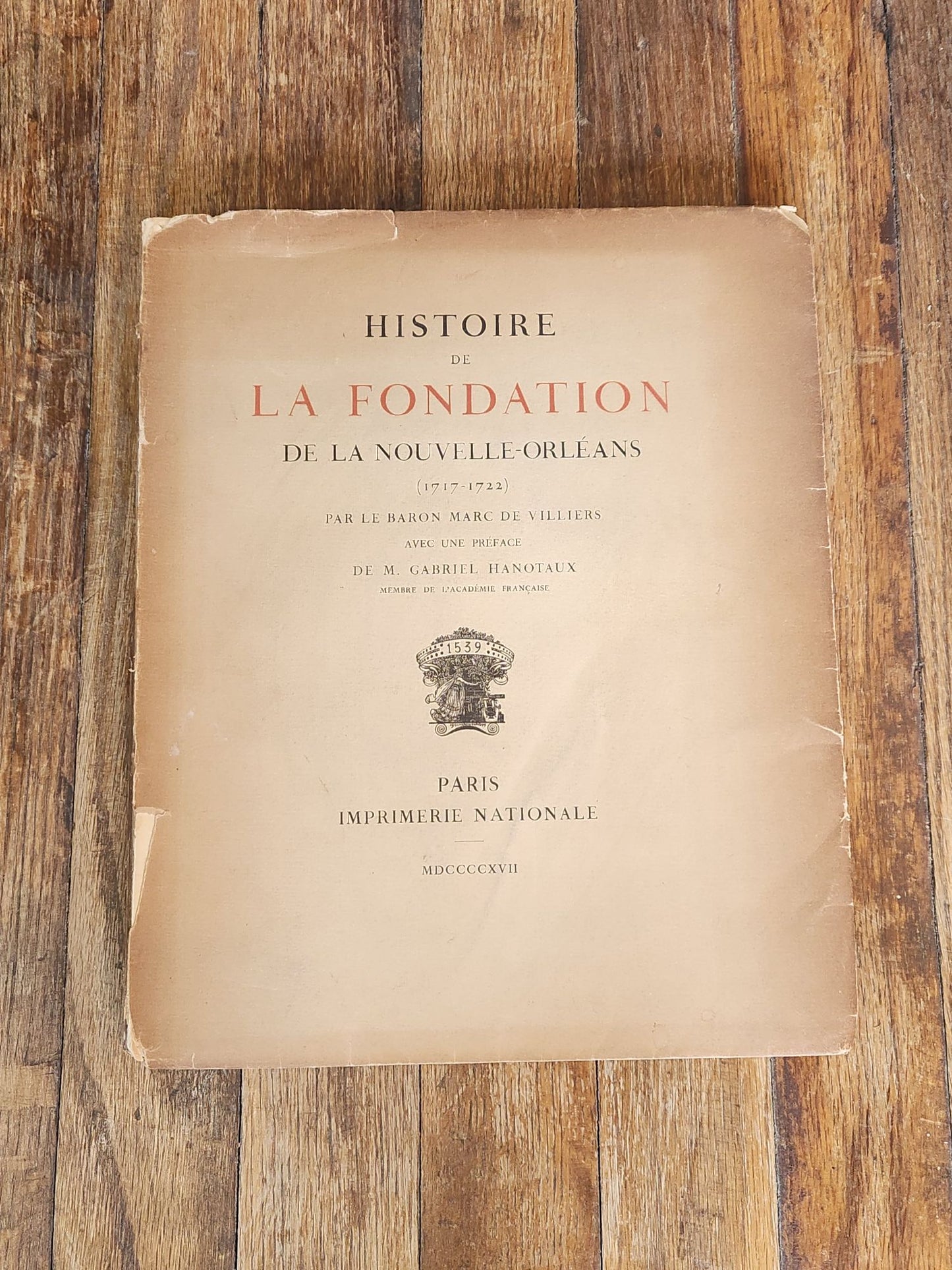 Histoire de La Fondation de la Nouvelle-Orleans