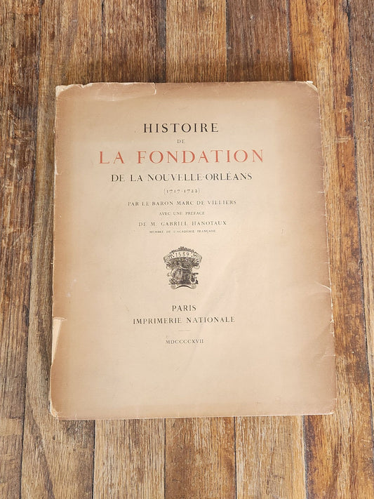 Histoire de La Fondation de la Nouvelle-Orleans