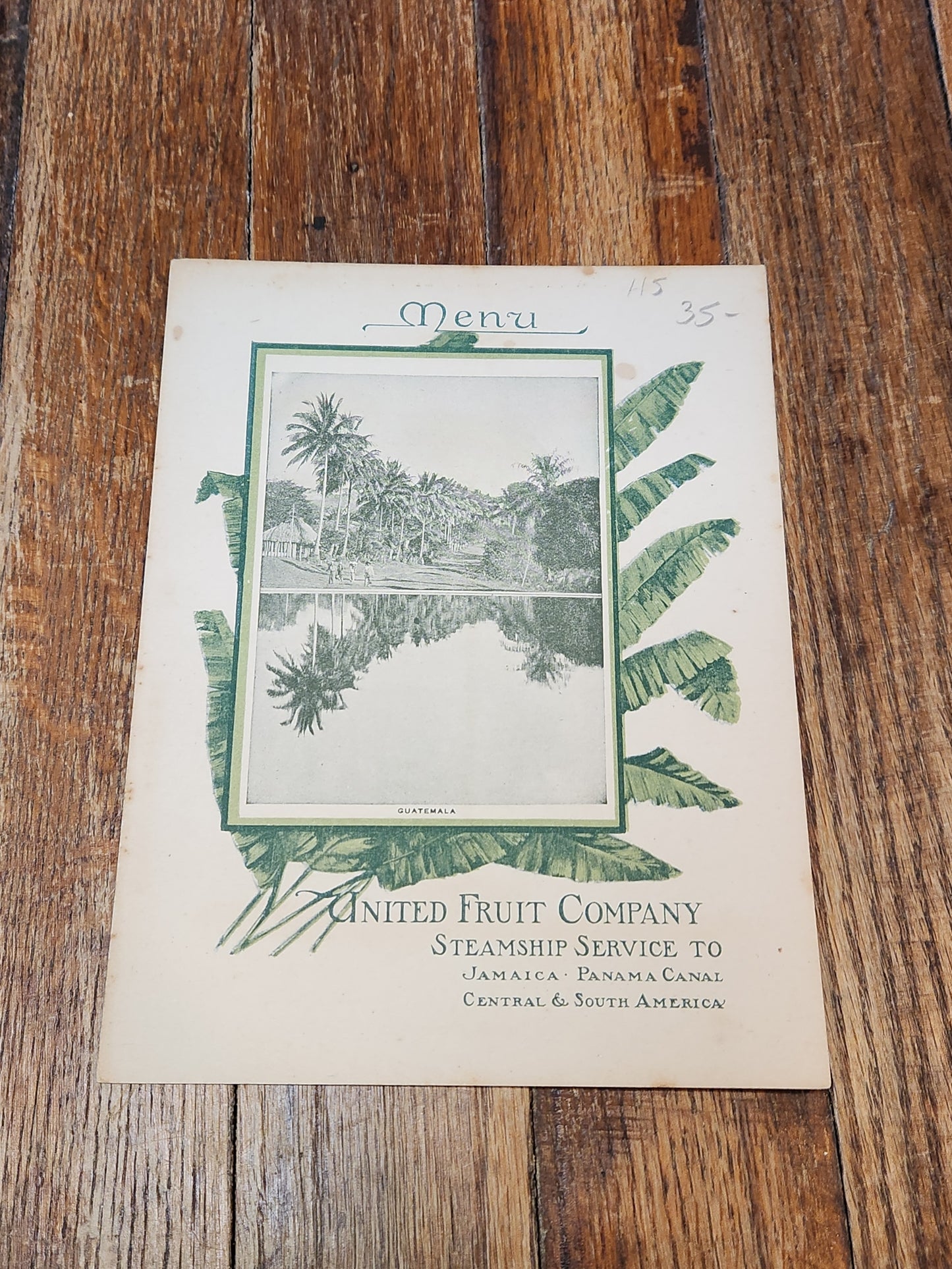 Steamship Cartago March 13th 1913 United Fruit Company Menu