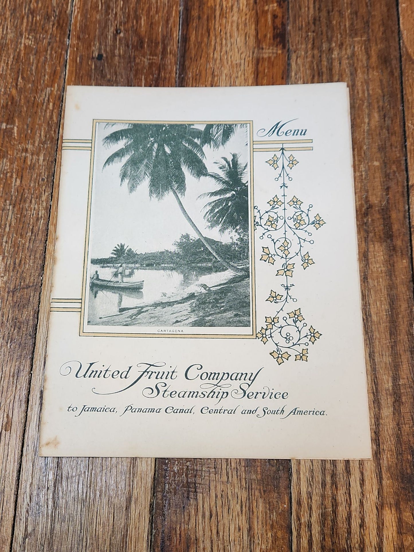 Feb. 25th 1913 United Fruit Company Menu