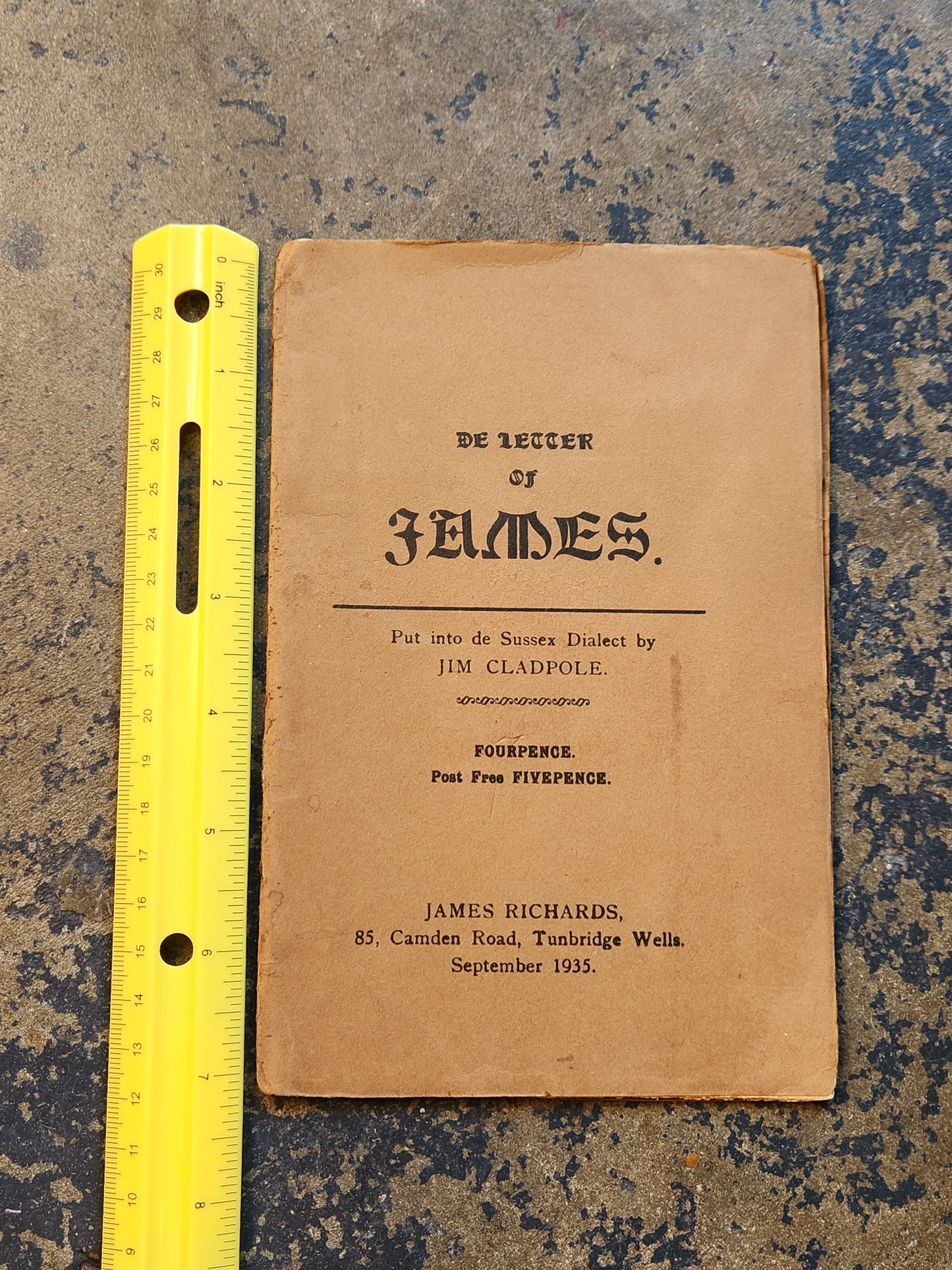De Letter of James (1935) — Sussex Dialect Translation by Jim Cladpole — Tunbridge Wells Printing