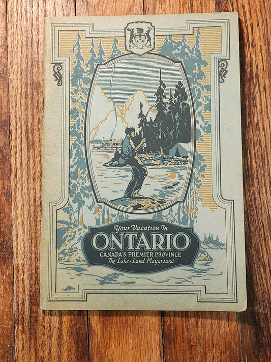 Your Vacation in Ontario Canada's Premier Province "The Luke Land Playground"