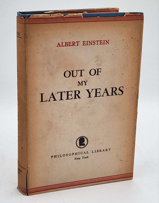 Albert Einstein, Out of my Later Years