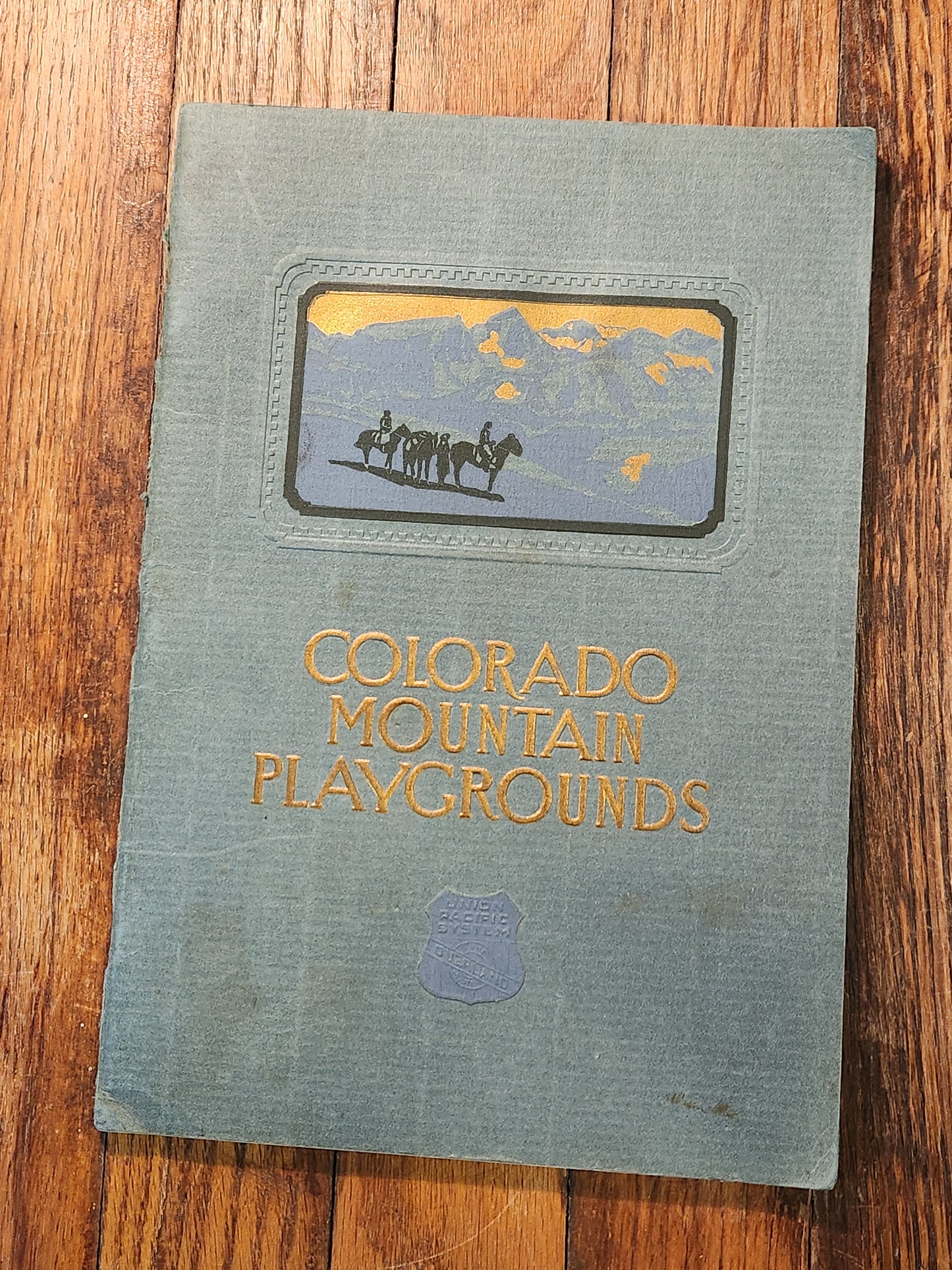 1926 Union Pacific Railroad System Colorado Mountain Playgrounds Tour Booklet