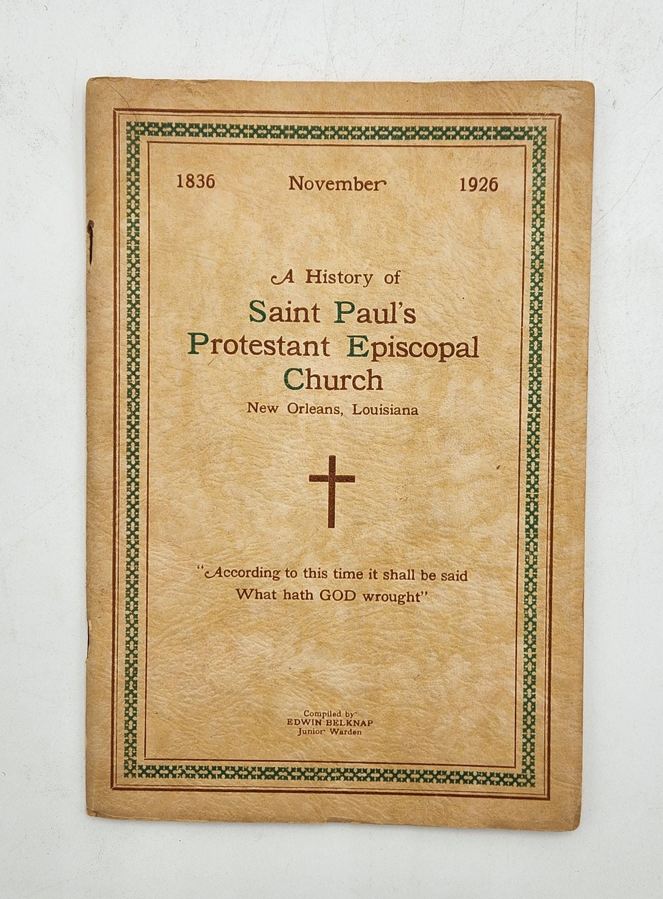 A History of Saint Paul's Protestant Episcopal Church