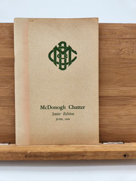 McDonogh Chatter Senior Edition June 1948 John McDonogh Girls High School NOLA