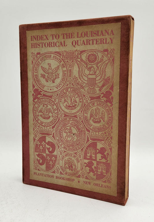 Index to the Louisiana Historical Quarterly