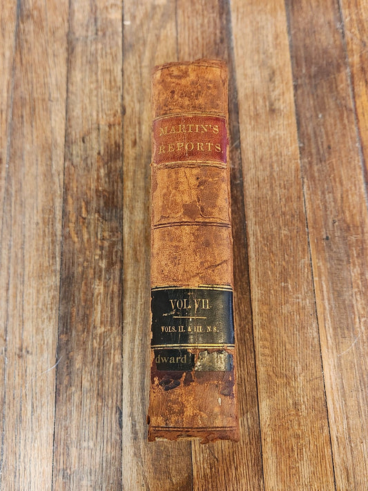 Martin's Reports of Cases Argued and Determined in the Supreme Court of the State of Louisiana