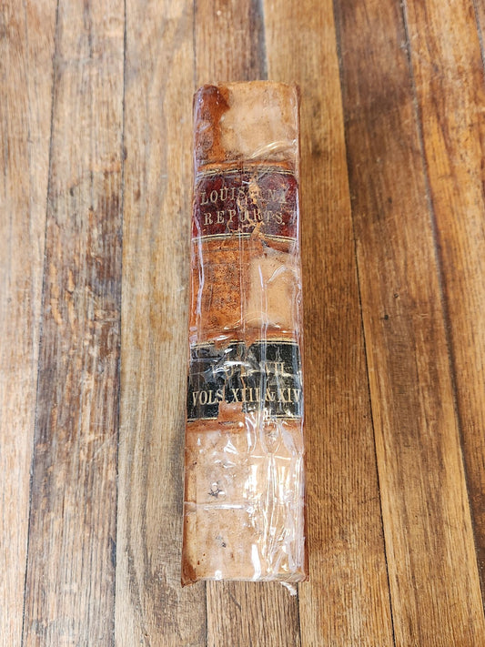 Reports of Cases Argued and Determined in the Supreme Court of the State of Louisiana