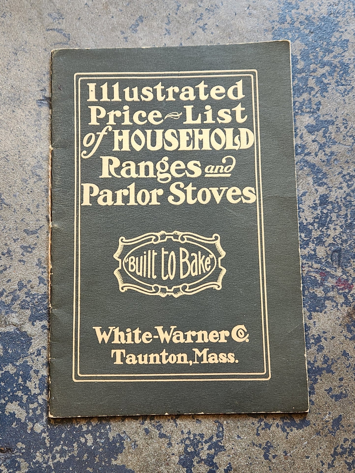 1916 White-Warner Co. Stove Catalog – Illustrated Price List of Household Ranges & Parlor Stoves – Taunton MA – Antique Trade Catalog