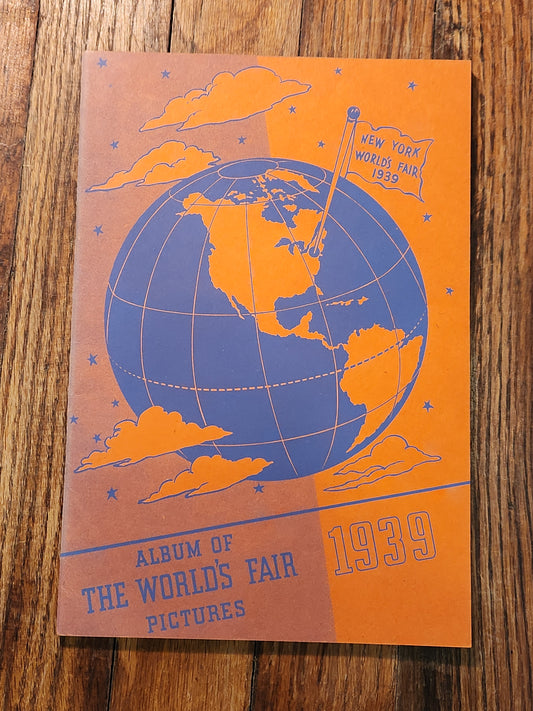 1939 New York World’s Fair “Album of the World’s Fair Pictures” – Geo. A. Krug & Co. – Art