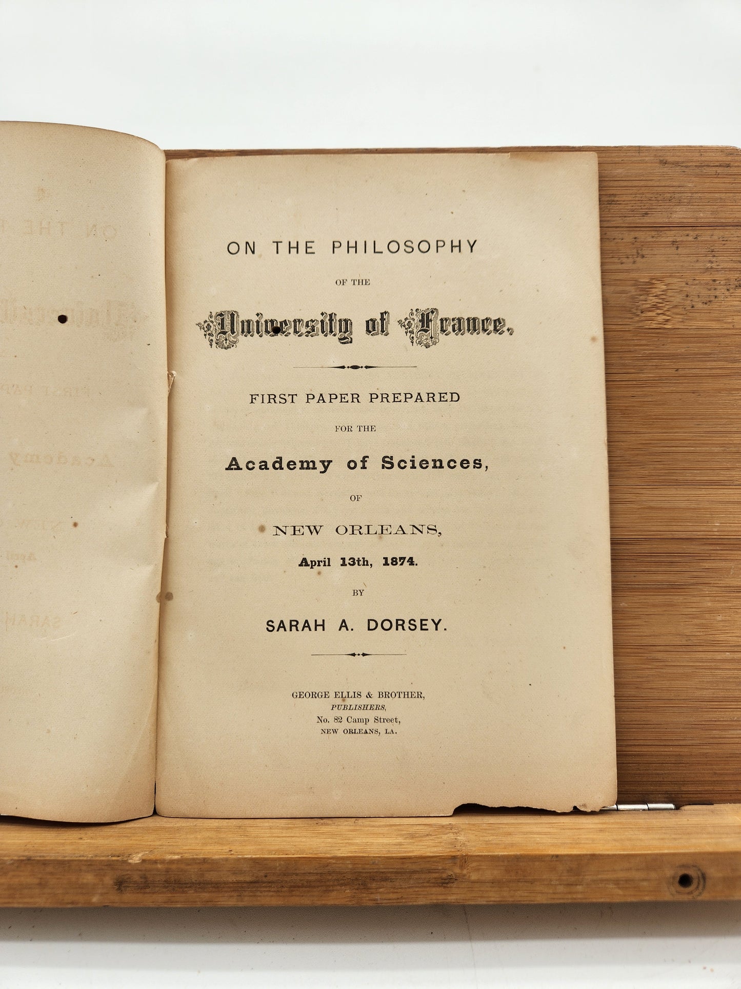 1874 On the Philosophy of the University of France Sarah A. Dorsey New Orleans