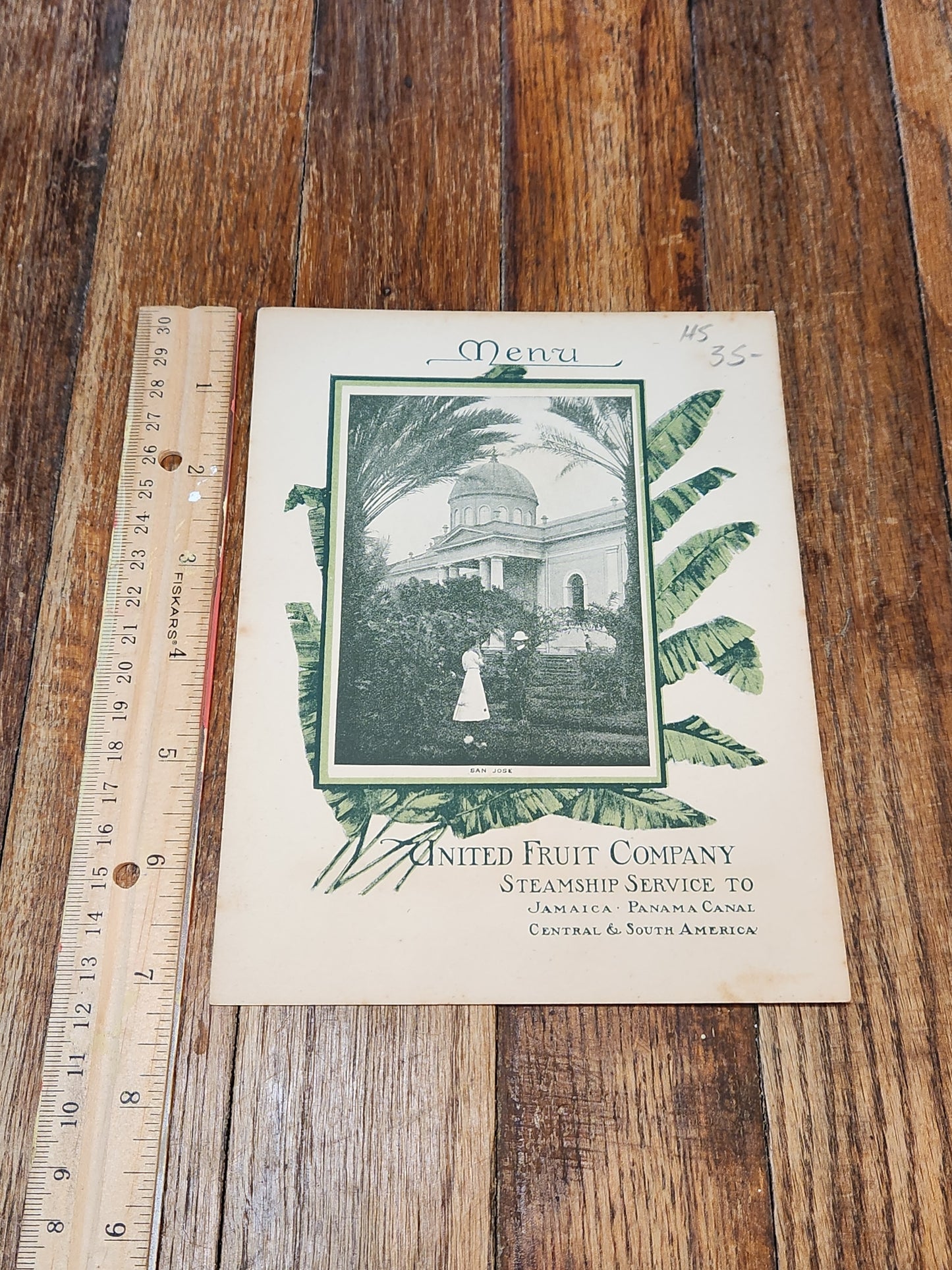 San Jose United Fruit Company Menu 1913