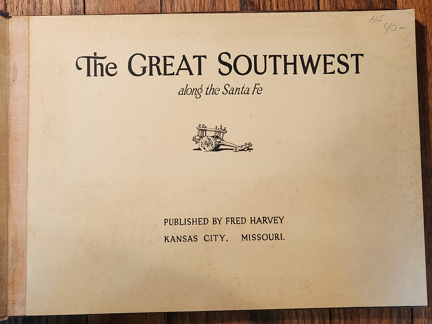 The Great Southwest Along the Santa Fe