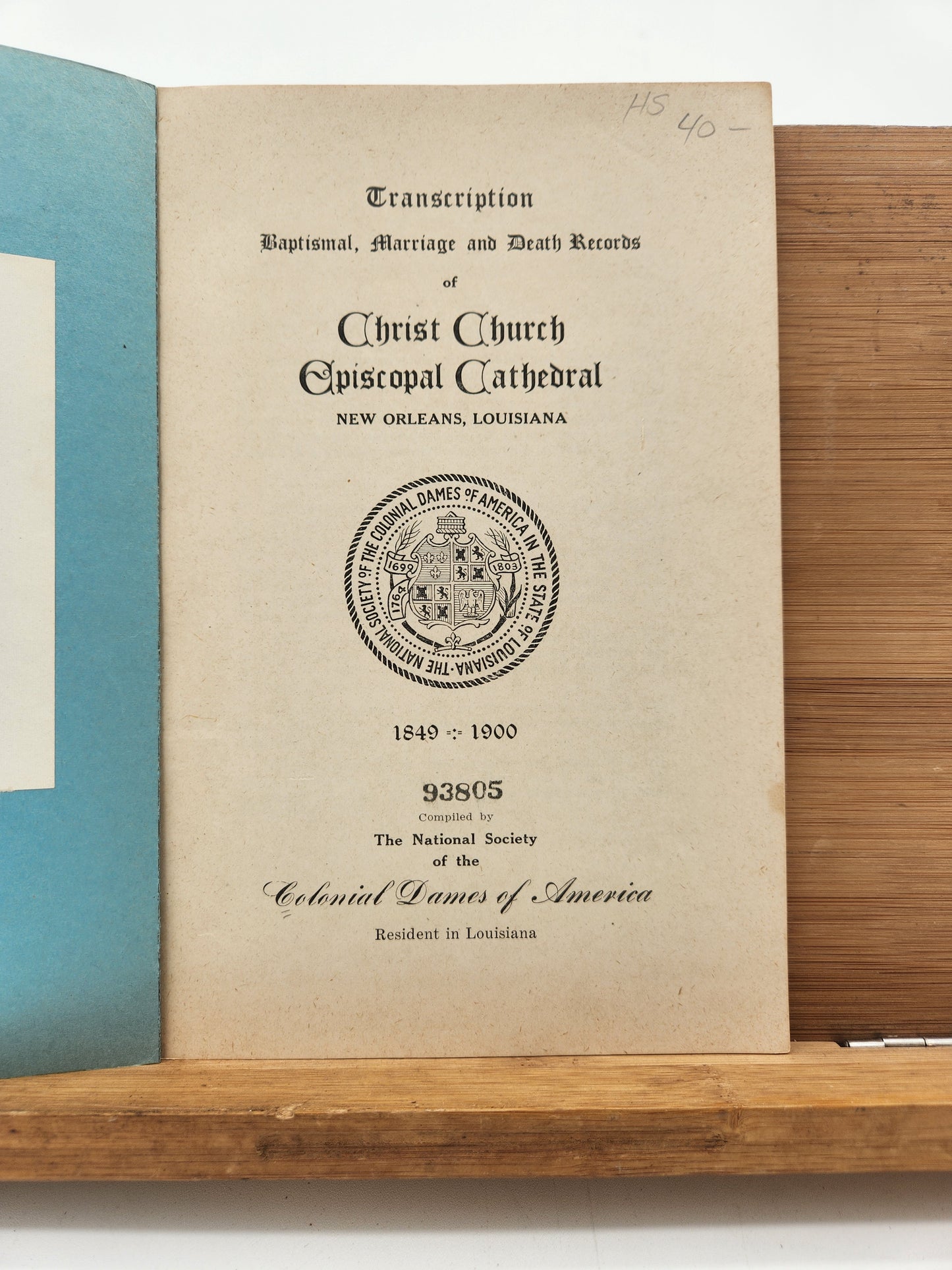 Christ Church Episcopal Cathedral New Orleans Baptismal, Marriage & Death Records 1849-1900 Colonial Dames of America Genealogy Book