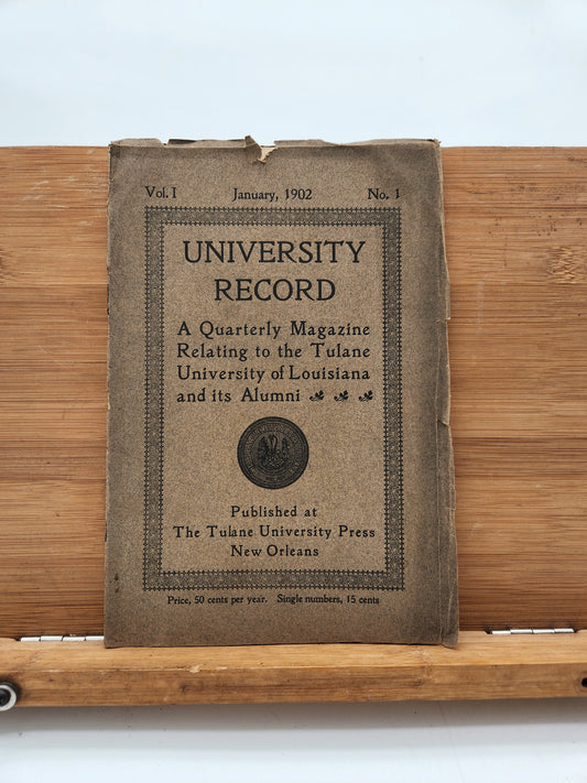 1902 Tulane University Record Vol 1 No 1 Alumni Magazine New Orleans Press
