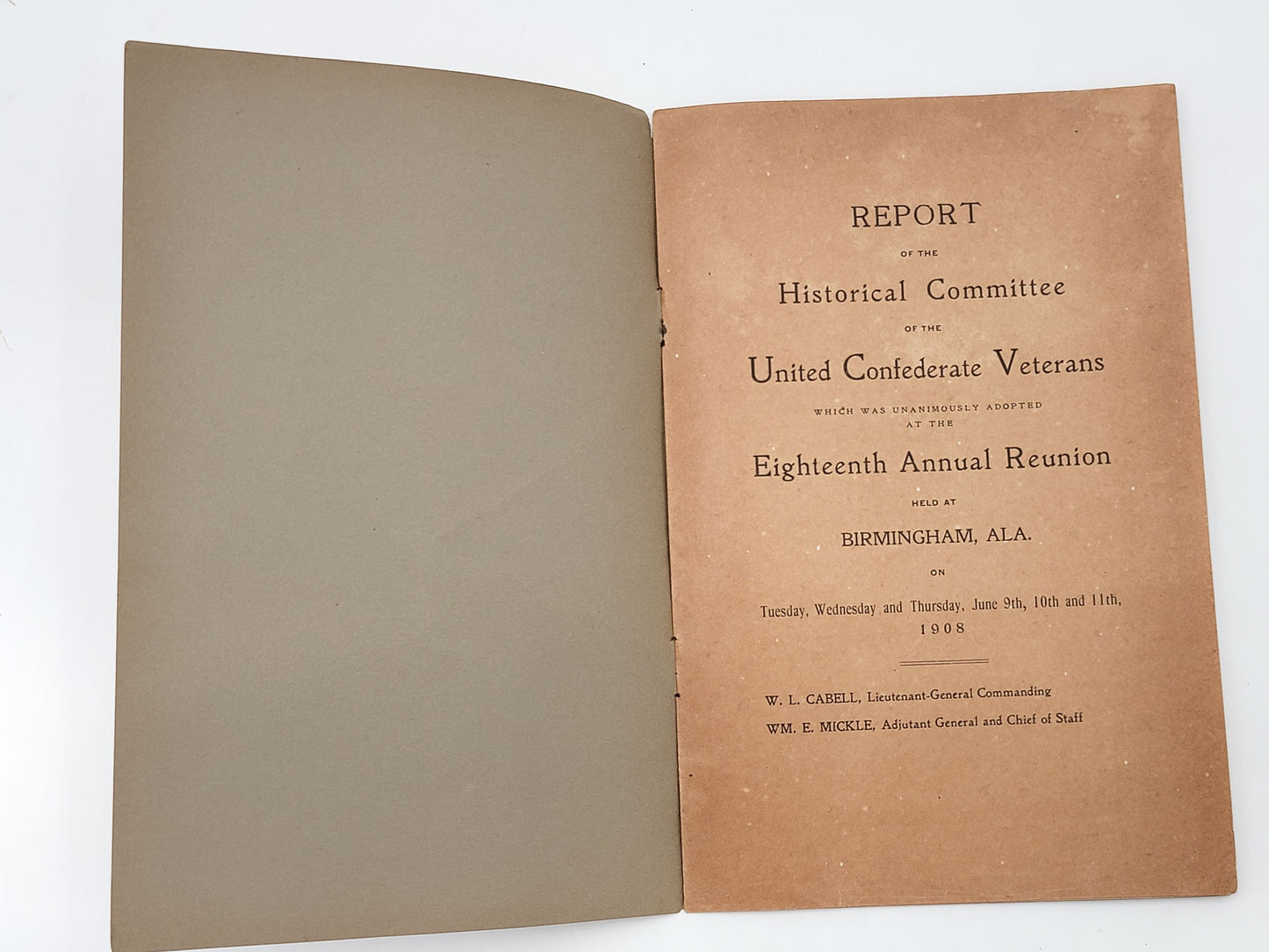 United Confederate Veteran Report 1908 Birmingham Alabama - Printed in New Orleans
