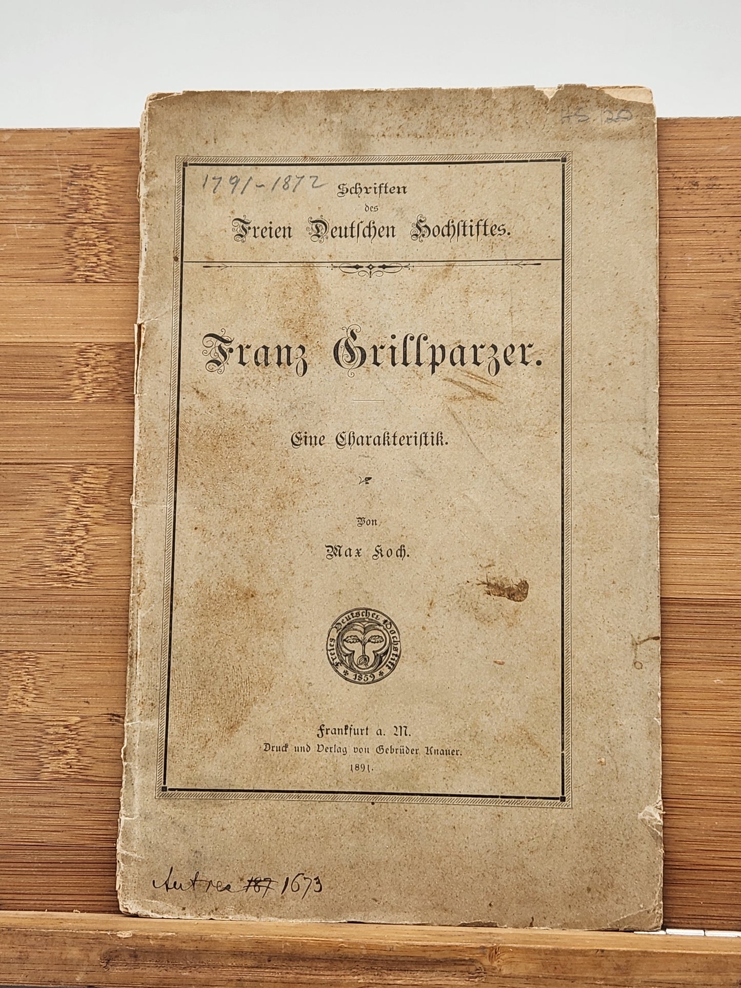 First Edition of "Franz Grillparzer. Eine Charakteristik" by Max Koch, Published in 1891