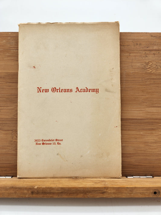 New Orleans Academy School Catalog 1954–55 Forty-Second Session New Orleans LA