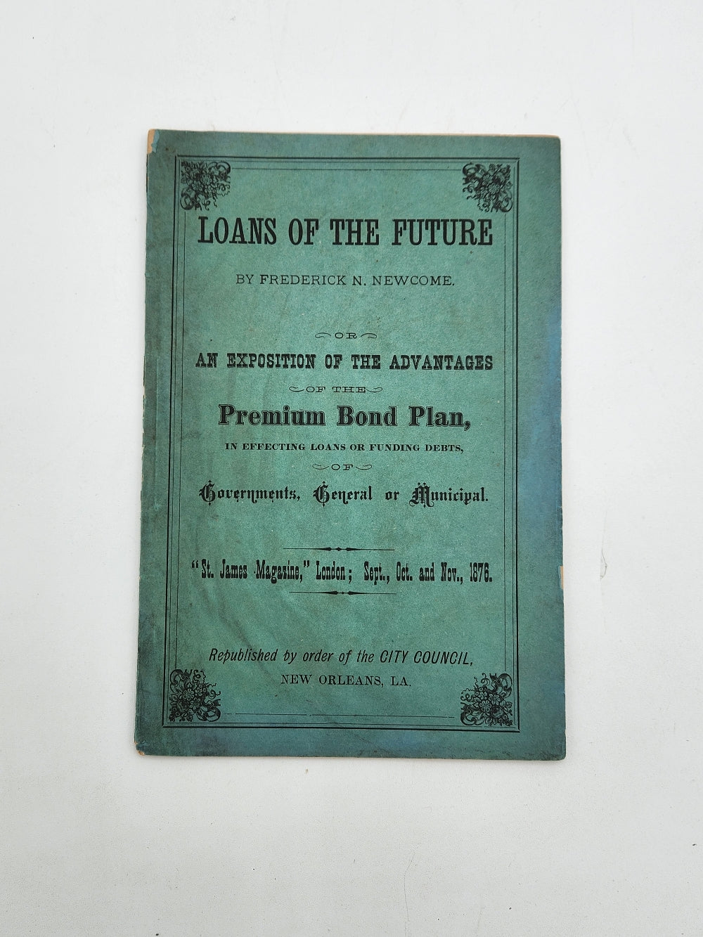 Loans of the Future by Frederick N. Newcome