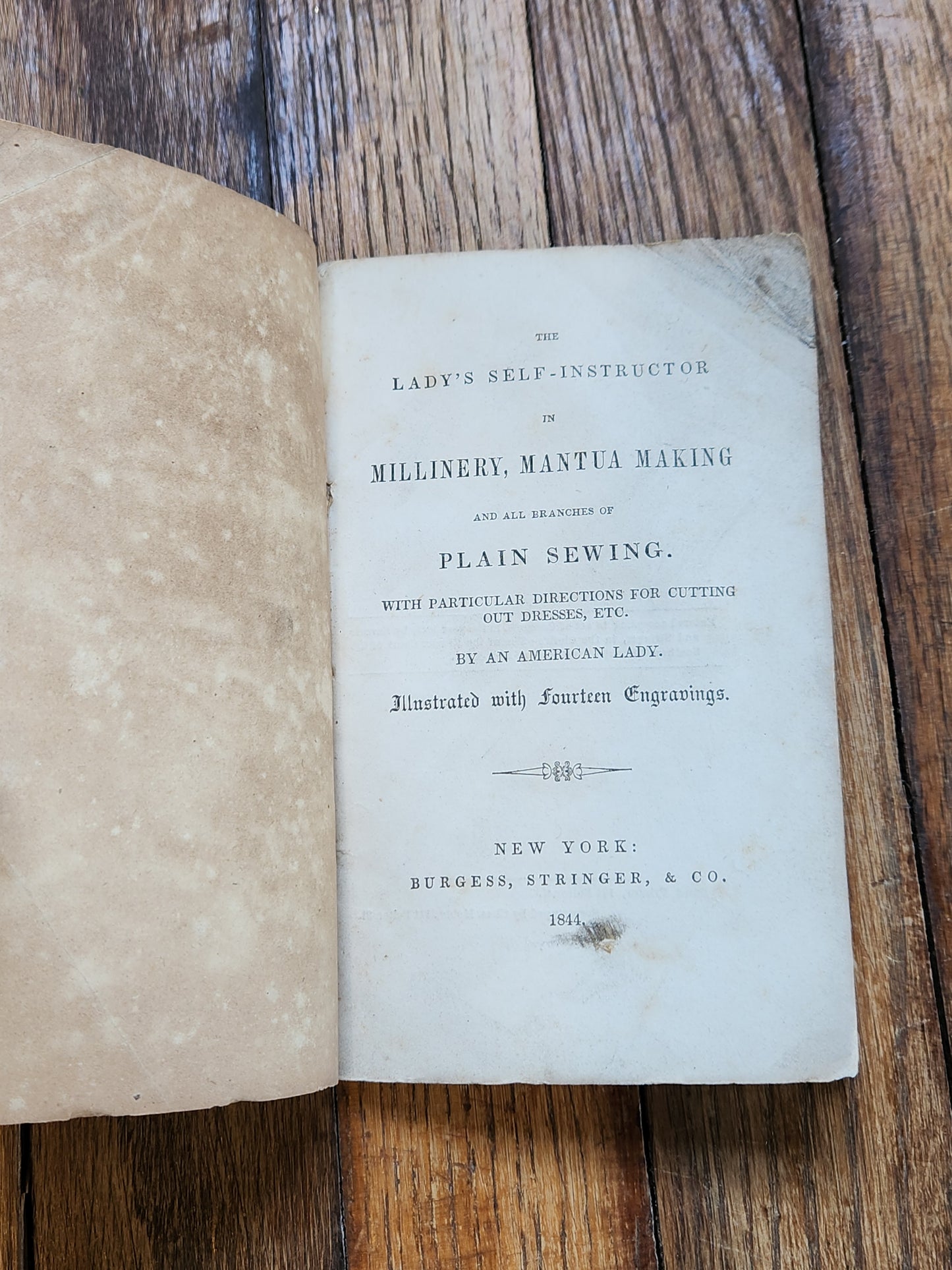 1844 Lady’s Self-Instructor in Millinery & Mantua Making Antique Sewing Fashion Book Burgess Stringer