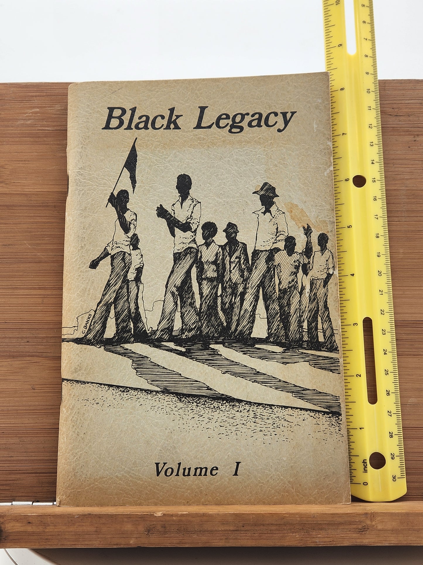 Black Legacy: Volume I - Indianapolis Black Bicentennial Committee, 1976