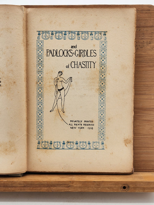 1928 Padlocks & Girdles of Chastity – Private Press Erotic Curiosa Book – Illustrated