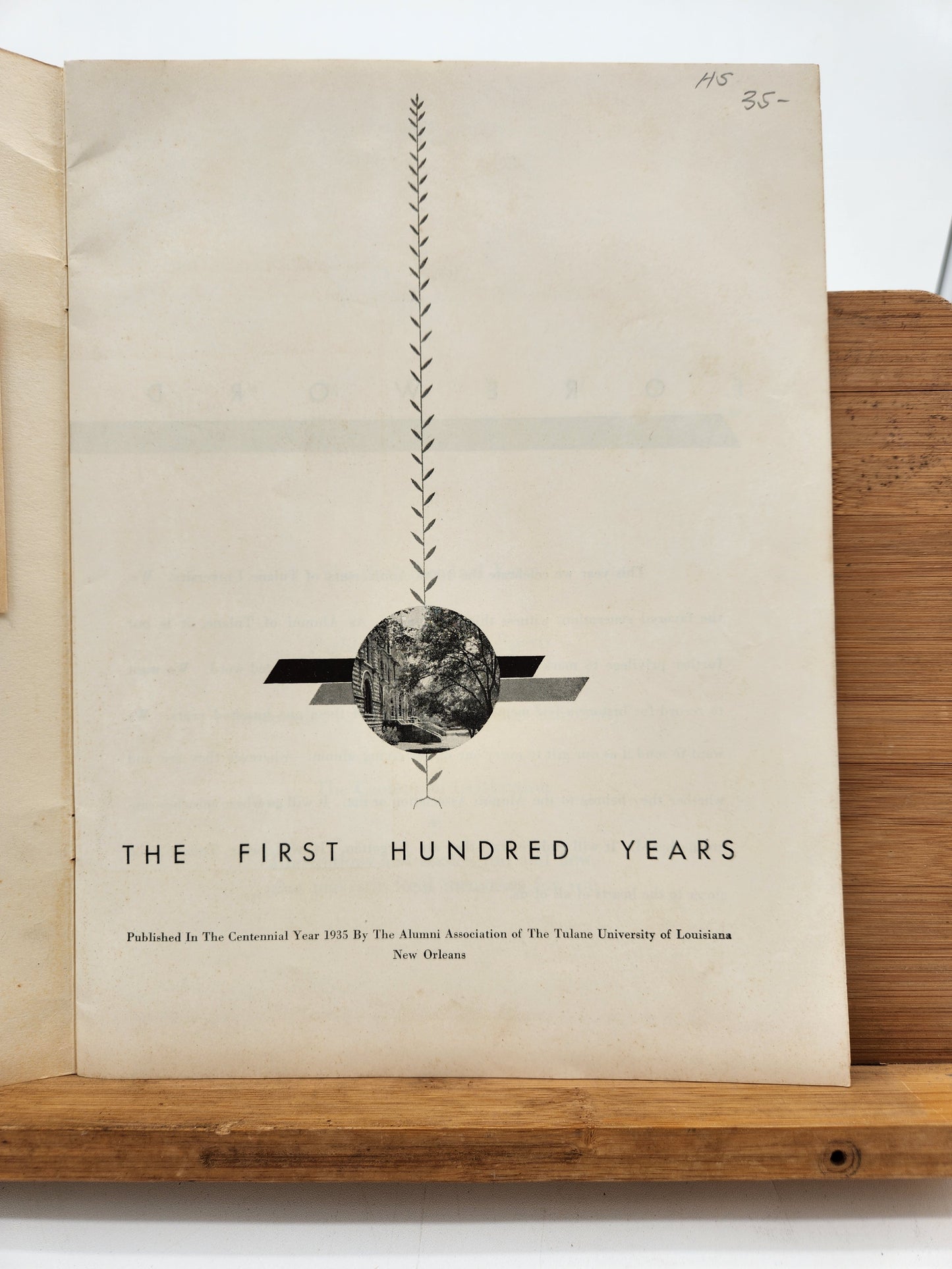 Tulane University Centennial Booklet 1935 – The First Hundred Years Alumni Issue