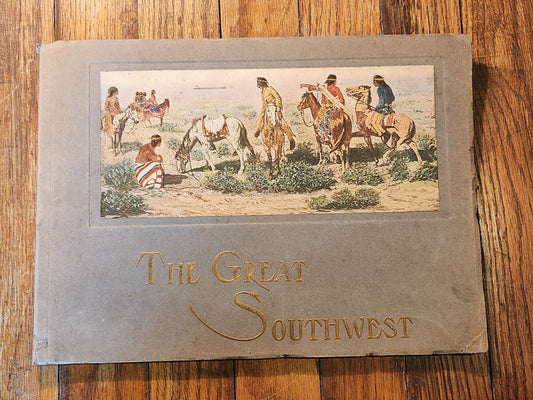 The Great Southwest Along the Santa Fe