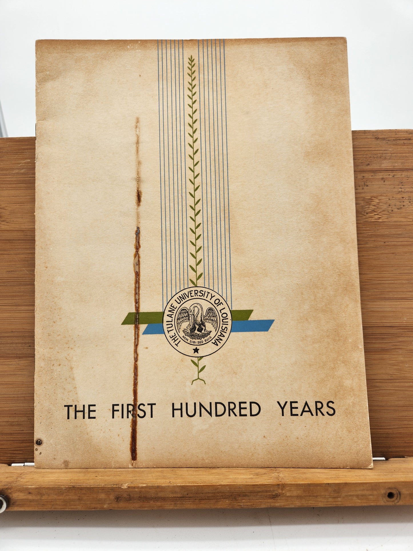 Tulane University Centennial Booklet 1935 – The First Hundred Years Alumni Issue