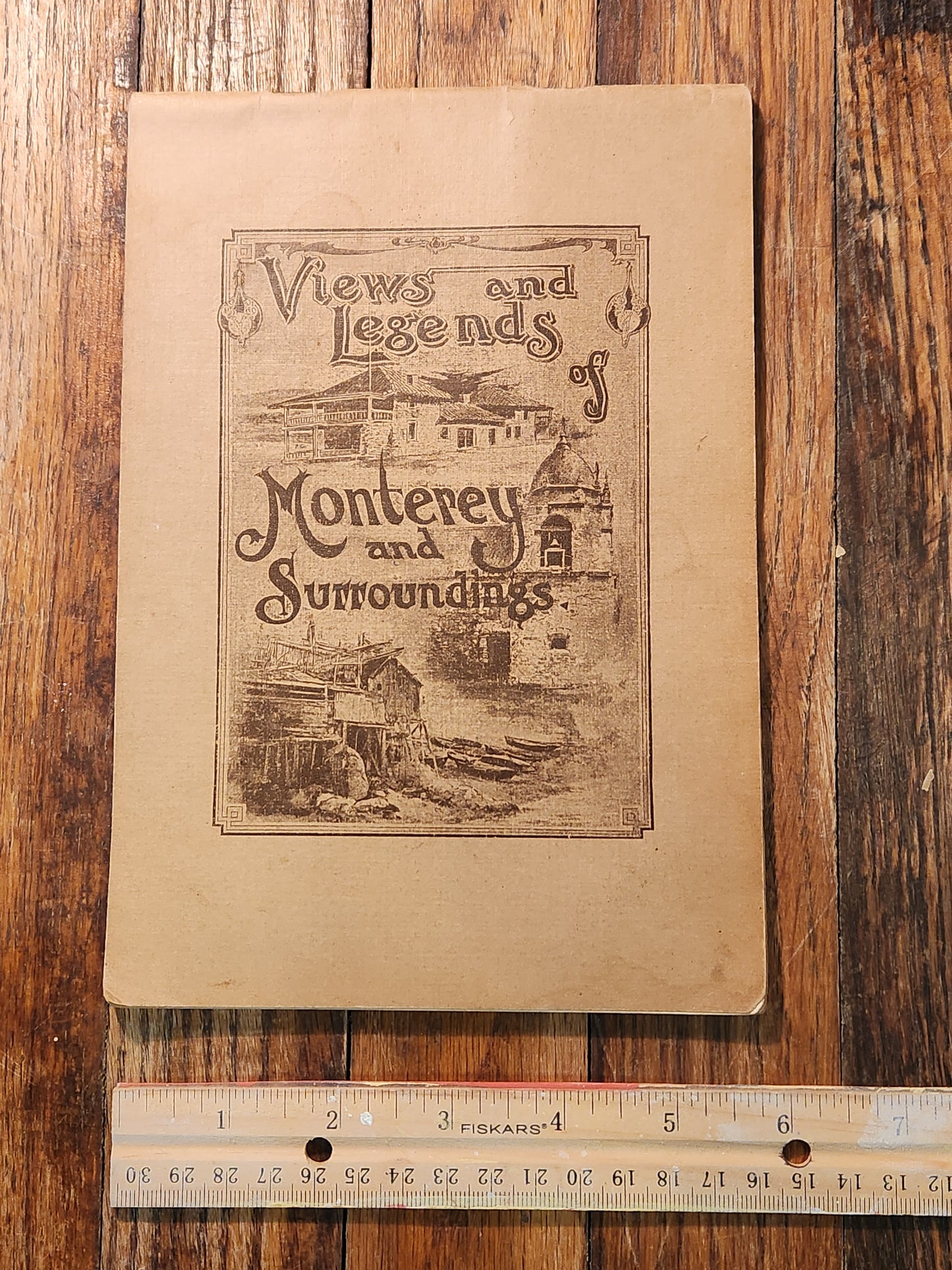 Views and Legends of Monterey and Surroundings
