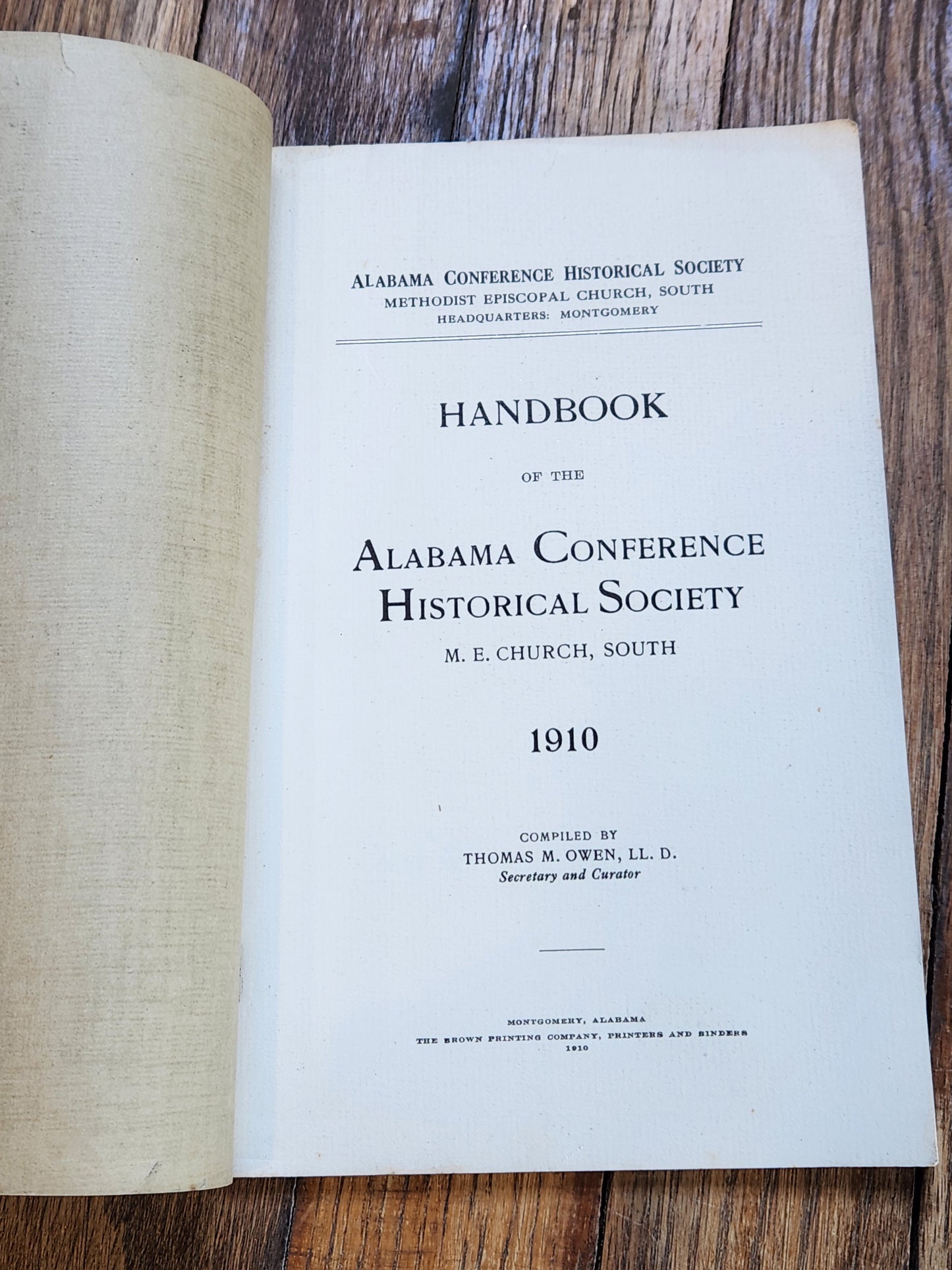 1910 Handbook of the Alabama Conference Historical Society Methodist Episcopal Church South – Thomas M. Owen Montgomery AL